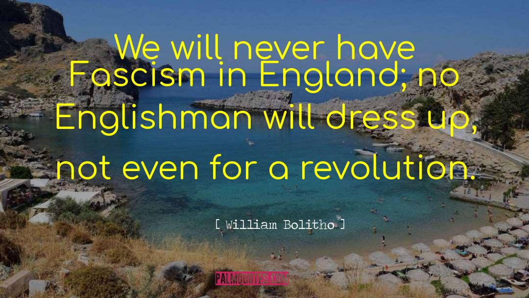 Dress Up quotes by William Bolitho