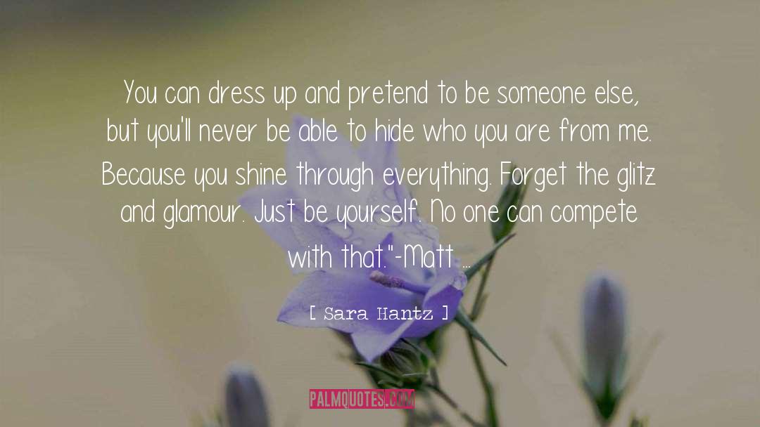 Dress Up quotes by Sara Hantz