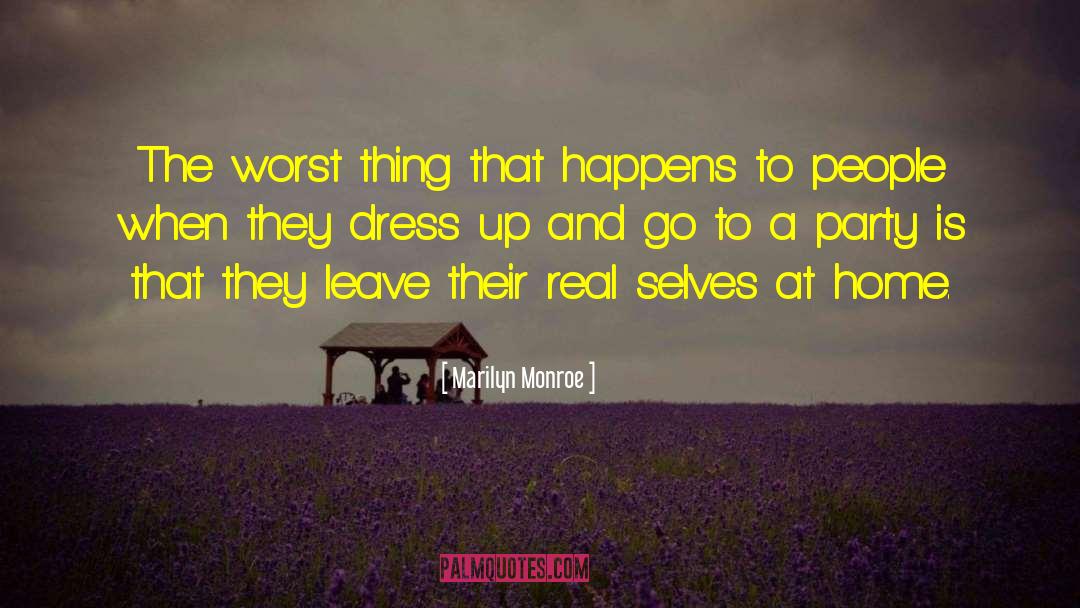 Dress Up quotes by Marilyn Monroe