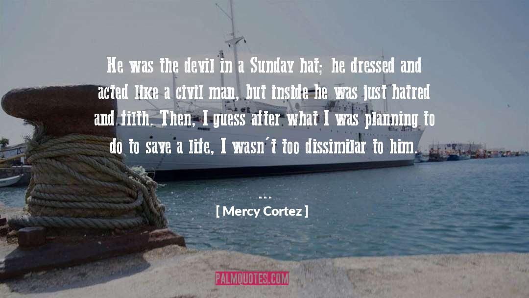 Dressed quotes by Mercy Cortez