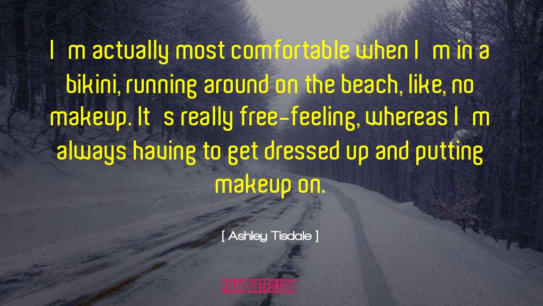 Dressed Up quotes by Ashley Tisdale