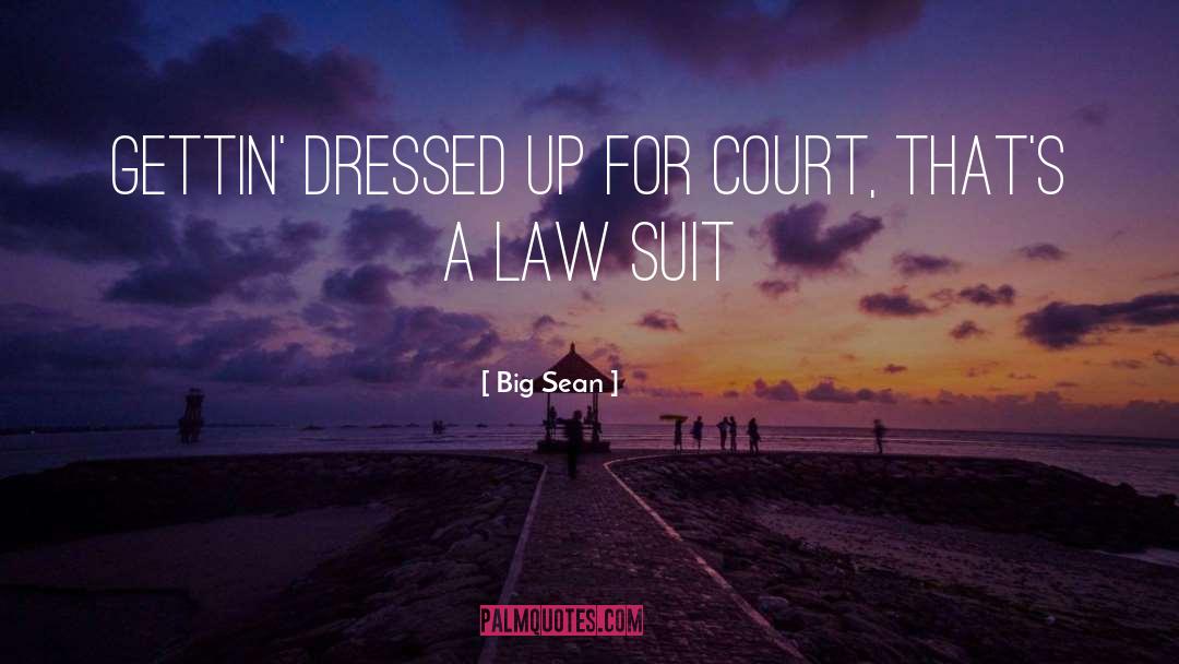 Dressed Up quotes by Big Sean