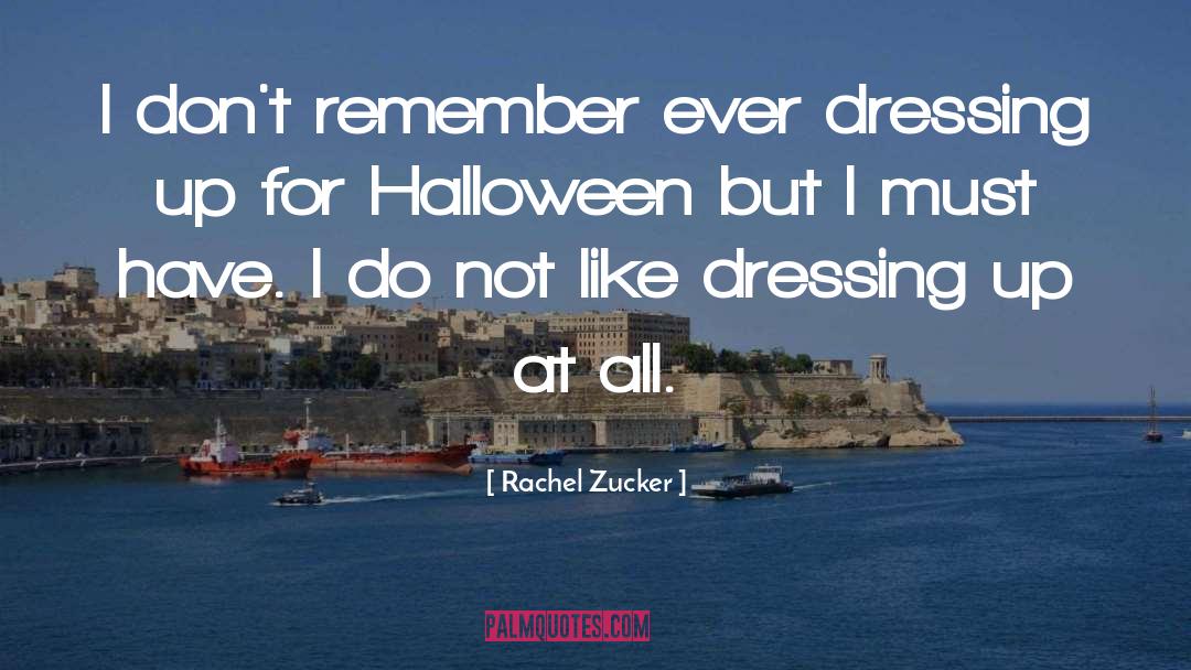Dressing Differently quotes by Rachel Zucker