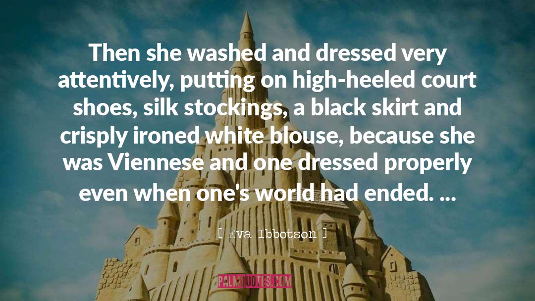 Dressing quotes by Eva Ibbotson