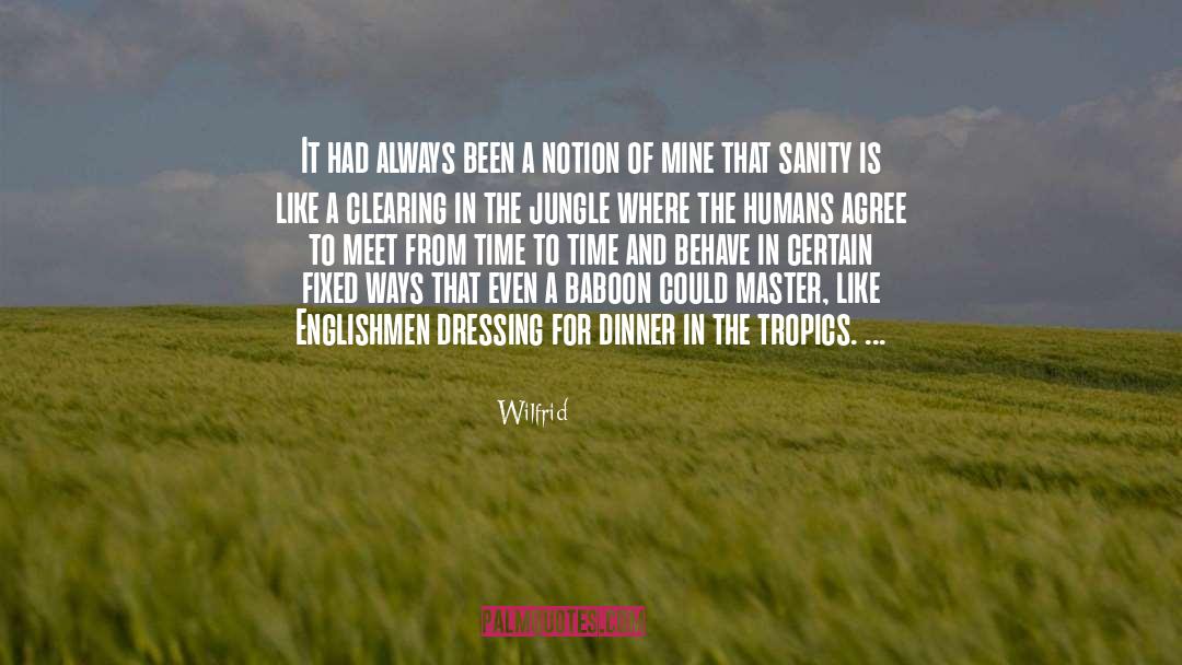 Dressing quotes by Wilfrid