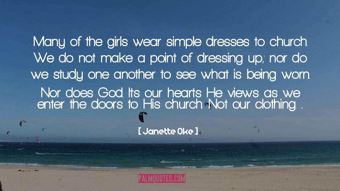 Dressing Up quotes by Janette Oke