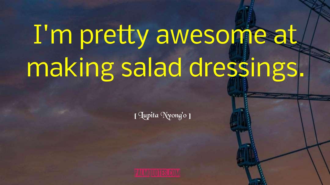 Dressings quotes by Lupita Nyong'o
