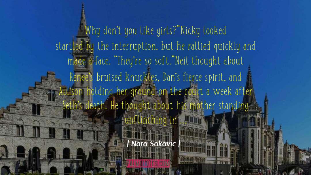 Drew Callahan quotes by Nora Sakavic