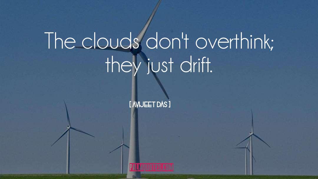 Drift quotes by Avijeet Das