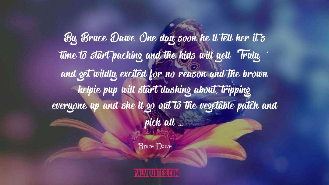 Drifters quotes by Bruce Dawe