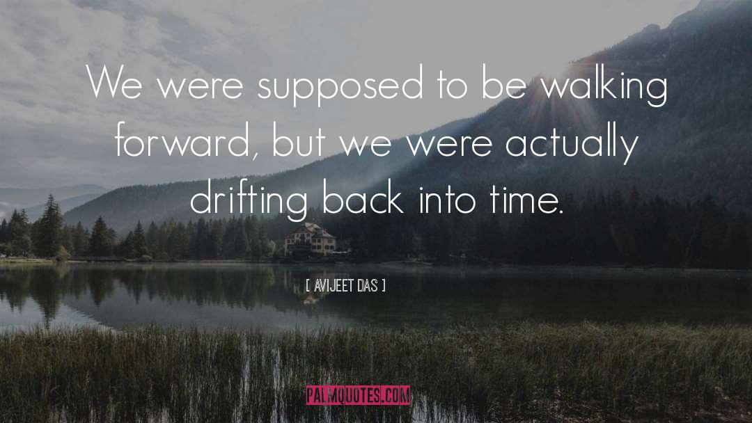 Drifting Back quotes by Avijeet Das
