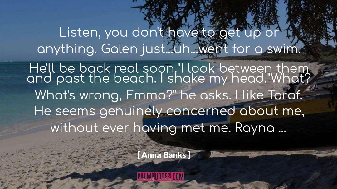 Drifting Back quotes by Anna Banks