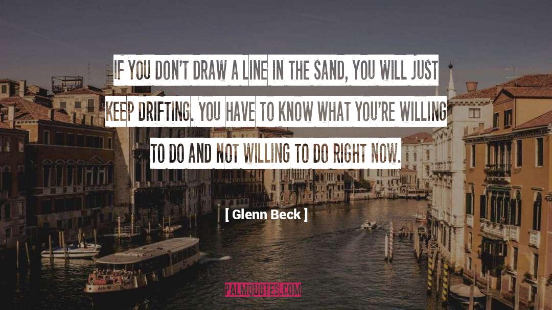 Drifting Off quotes by Glenn Beck