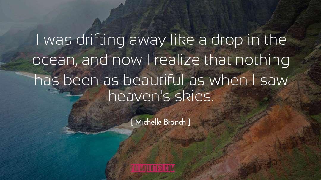 Drifting Off quotes by Michelle Branch