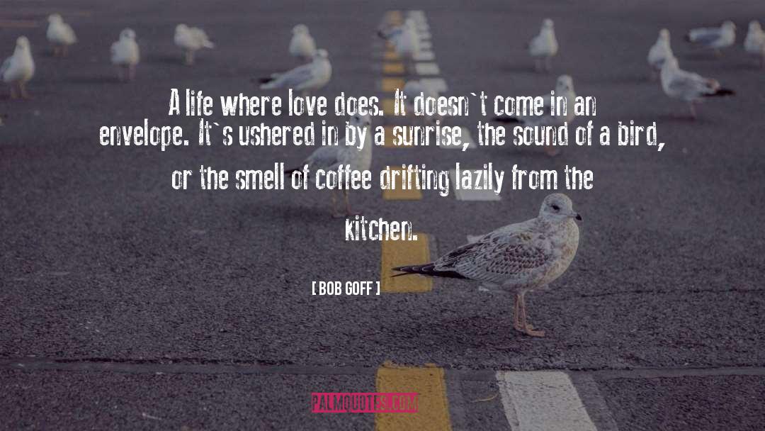 Drifting quotes by Bob Goff