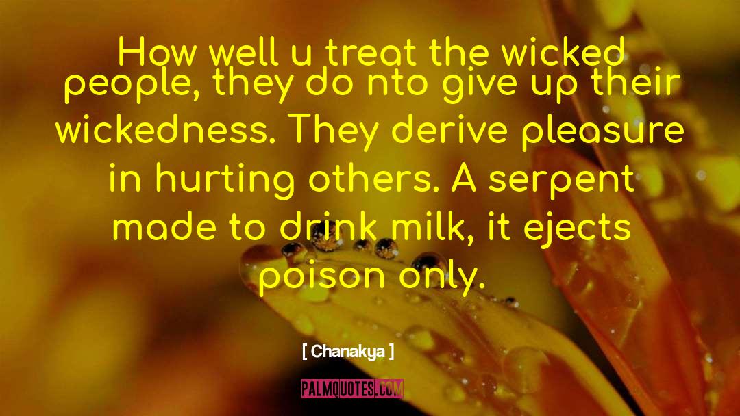 Drink Milk quotes by Chanakya