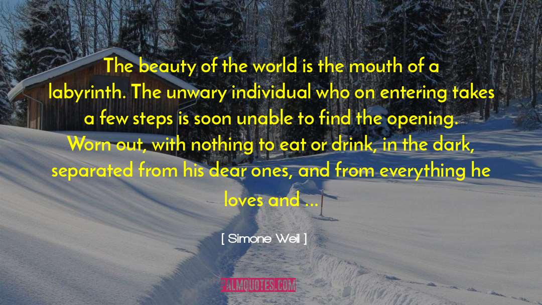 Drink The Beauty Of Roses quotes by Simone Weil