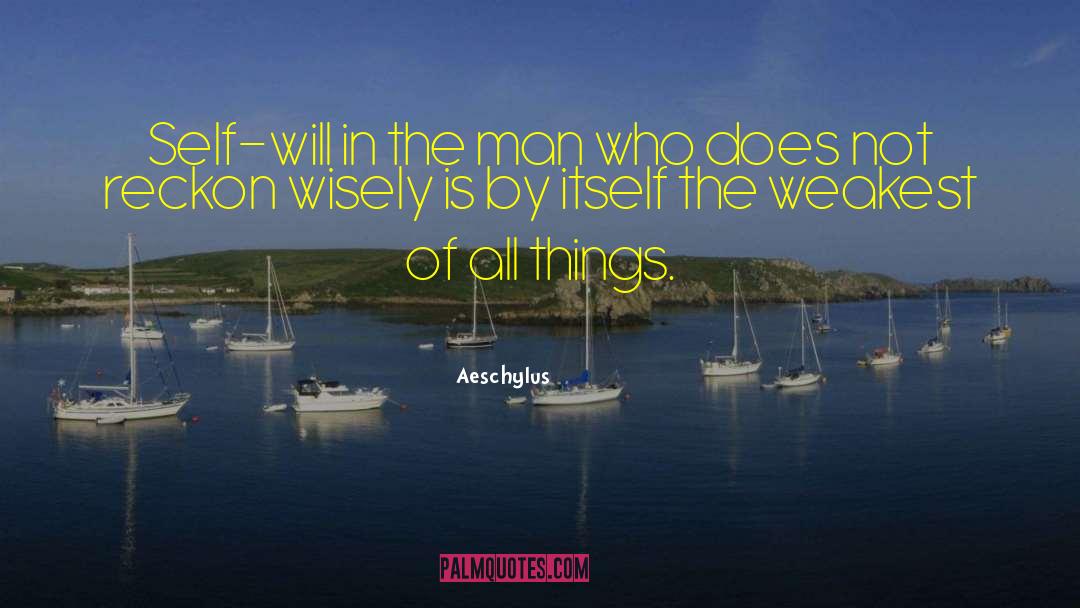 Drink Wisely quotes by Aeschylus