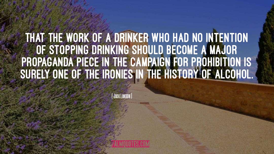 Drinker quotes by Jack London