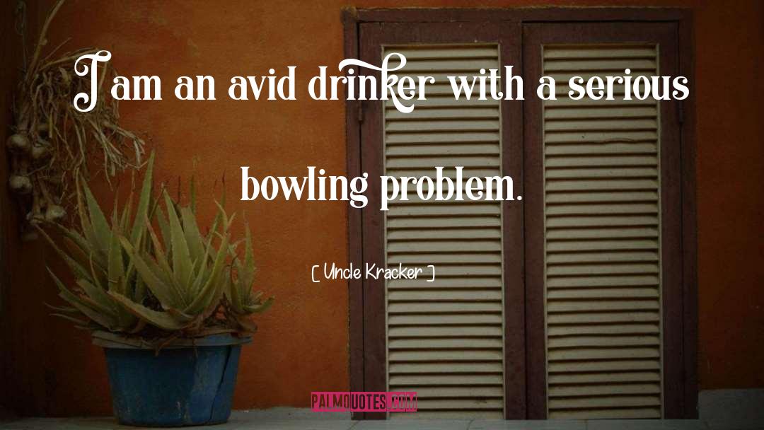 Drinkers quotes by Uncle Kracker