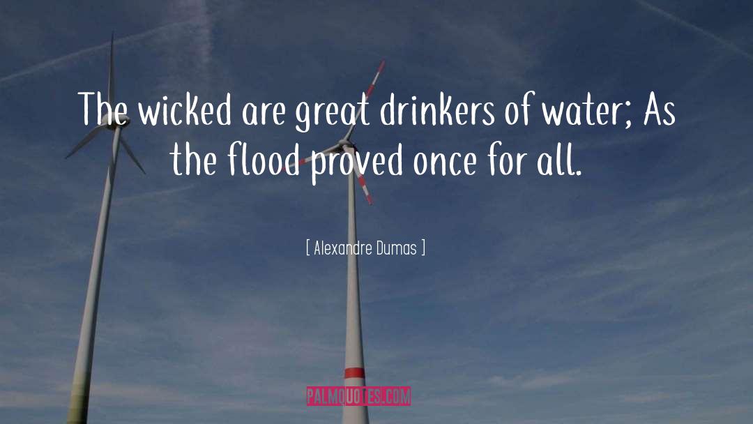 Drinkers quotes by Alexandre Dumas