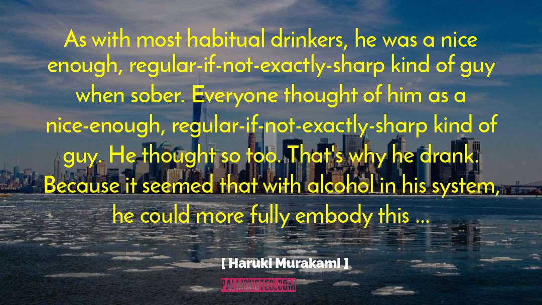 Drinkers quotes by Haruki Murakami