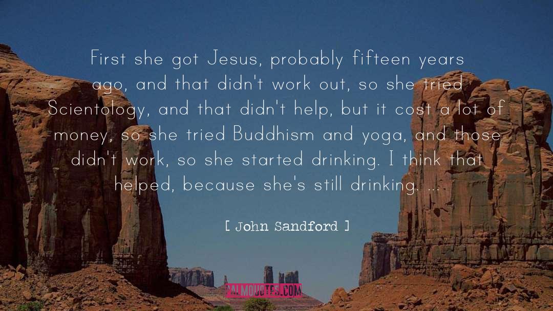 Drinking Alcohol quotes by John Sandford