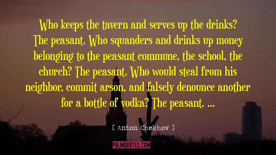 Drinking Alcohol quotes by Anton Chekhov