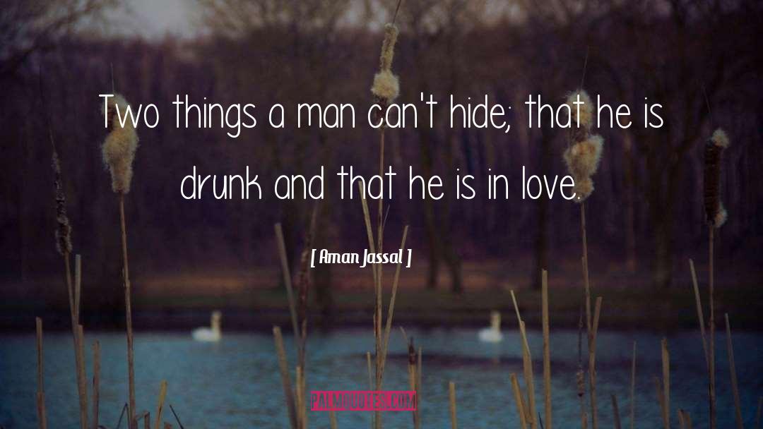 Drinking Alcohol quotes by Aman Jassal