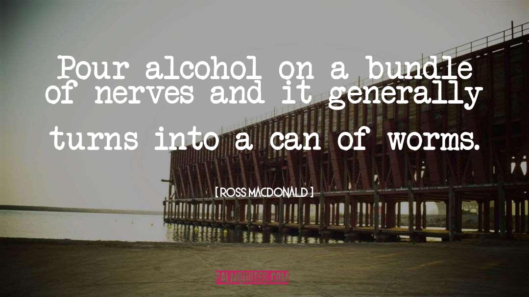 Drinking And Boating quotes by Ross Macdonald