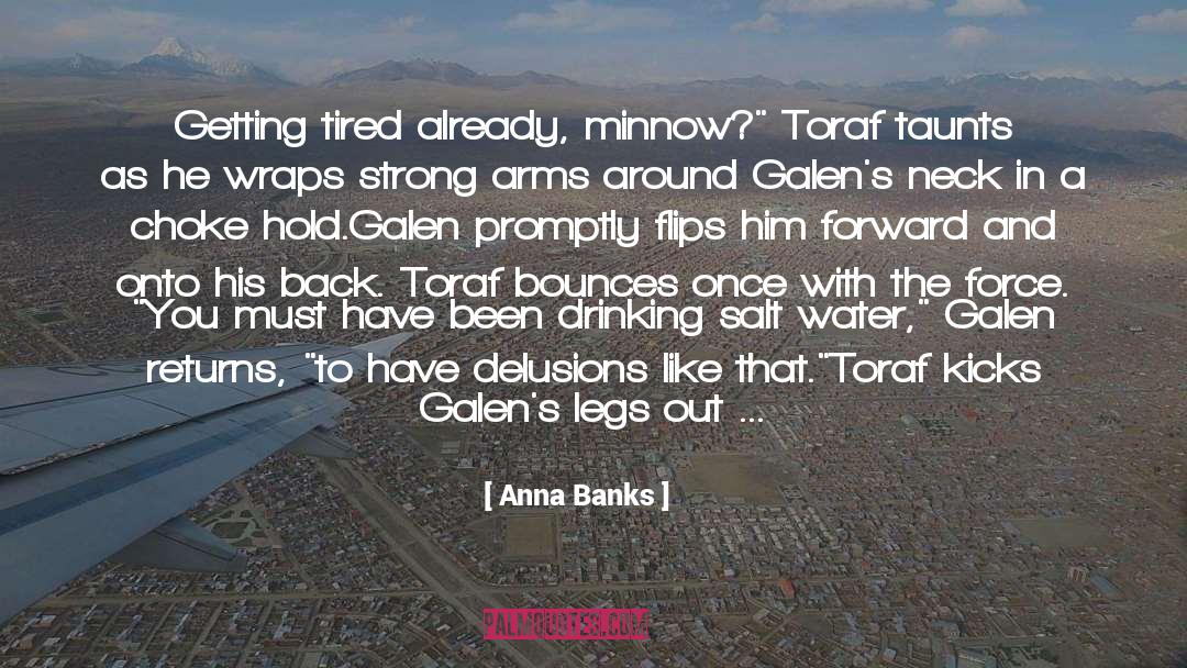 Drinking And Boating quotes by Anna Banks