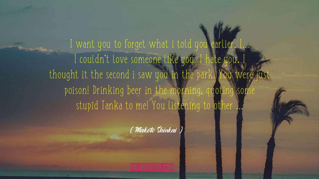 Drinking Beer quotes by Makoto Shinkai