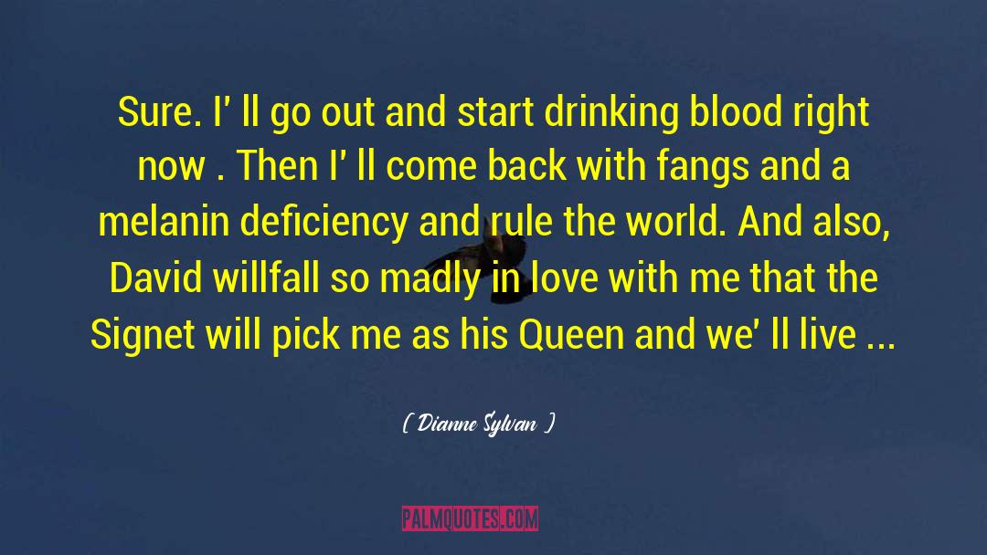 Drinking Blood quotes by Dianne Sylvan