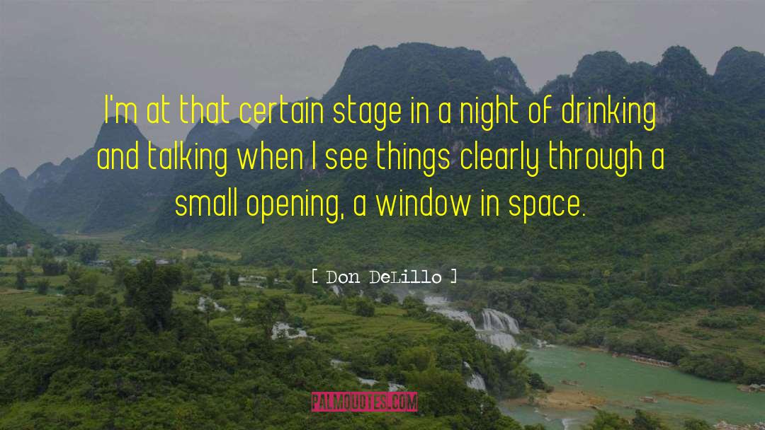 Drinking Buddy quotes by Don DeLillo