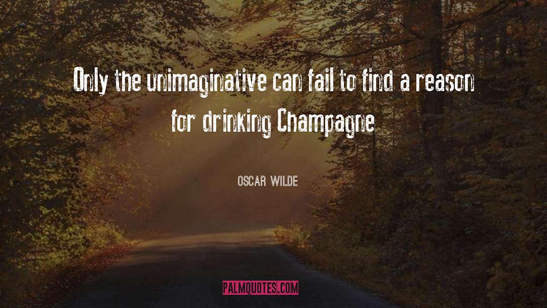Drinking Champagne quotes by Oscar Wilde