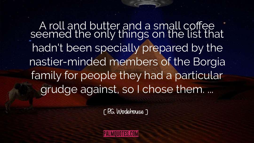 Drinking Coffee quotes by P.G. Wodehouse
