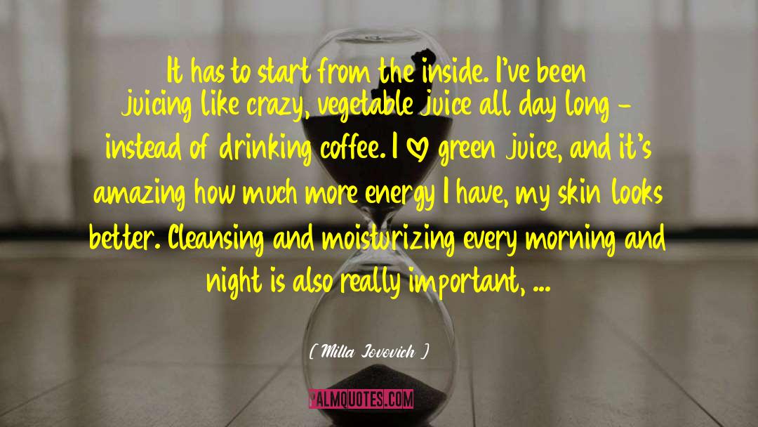 Drinking Coffee quotes by Milla Jovovich