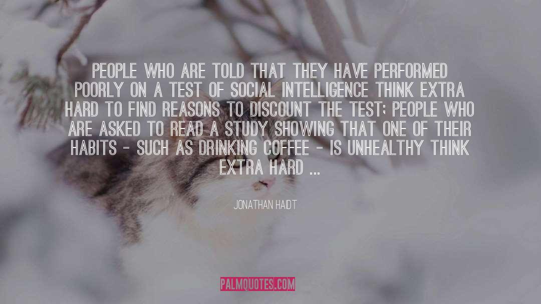 Drinking Coffee quotes by Jonathan Haidt