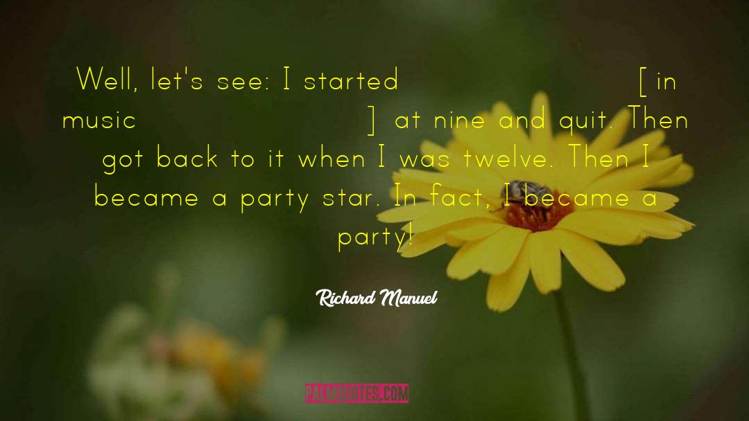 Drinking Party quotes by Richard Manuel