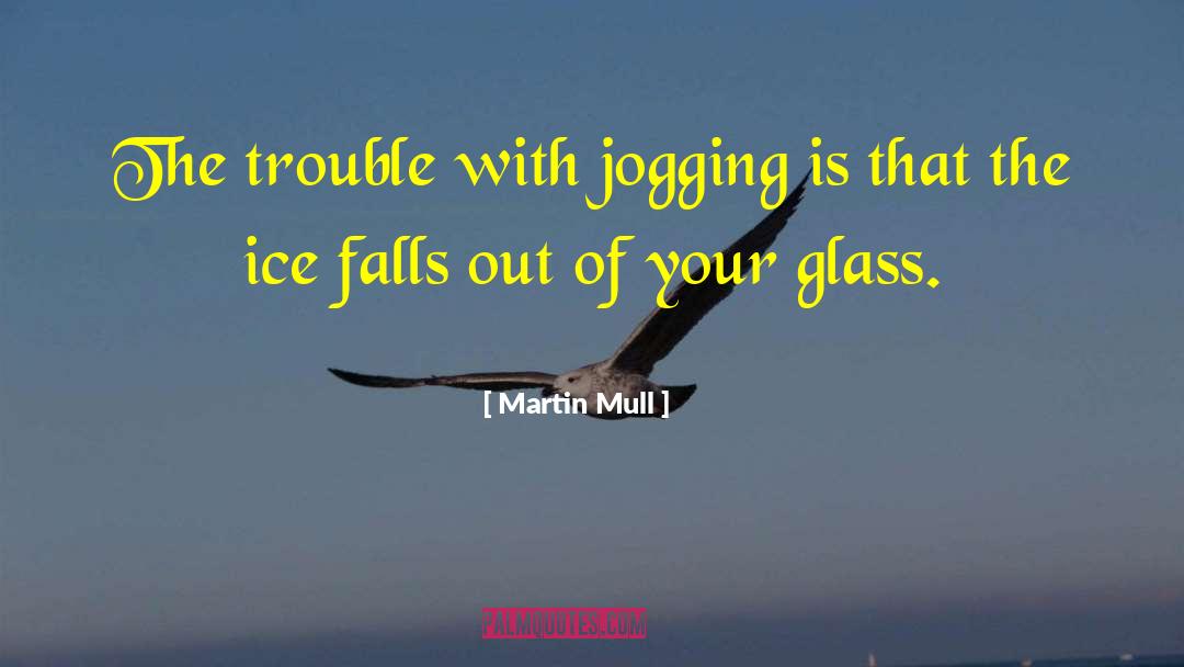 Drinking Tea quotes by Martin Mull