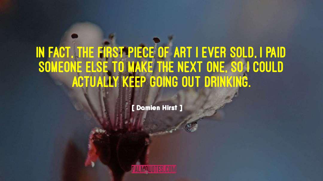 Drinking Toast quotes by Damien Hirst