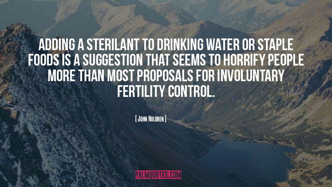 Drinking Water quotes by John Holdren