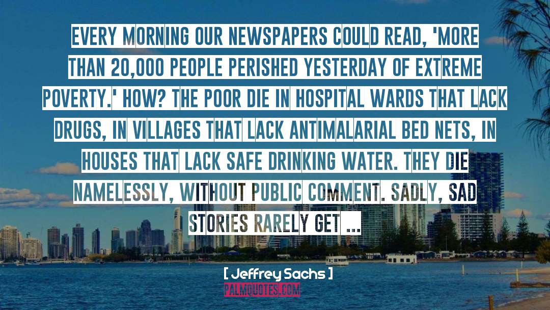 Drinking Water quotes by Jeffrey Sachs