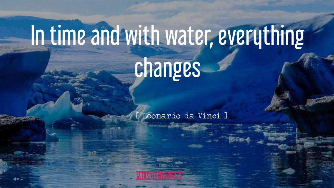 Drinking Water quotes by Leonardo Da Vinci