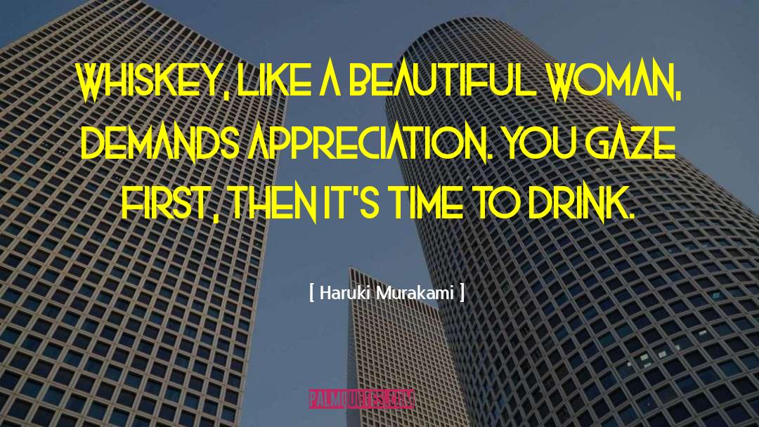 Drinking Whiskey quotes by Haruki Murakami
