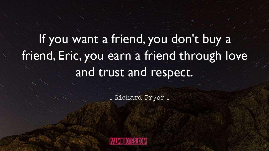 Drinks And Love quotes by Richard Pryor