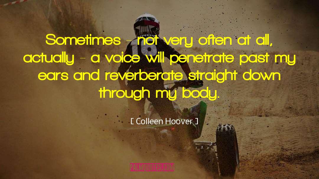 Dripped Down quotes by Colleen Hoover