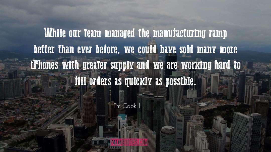 Drisdelle Team quotes by Tim Cook