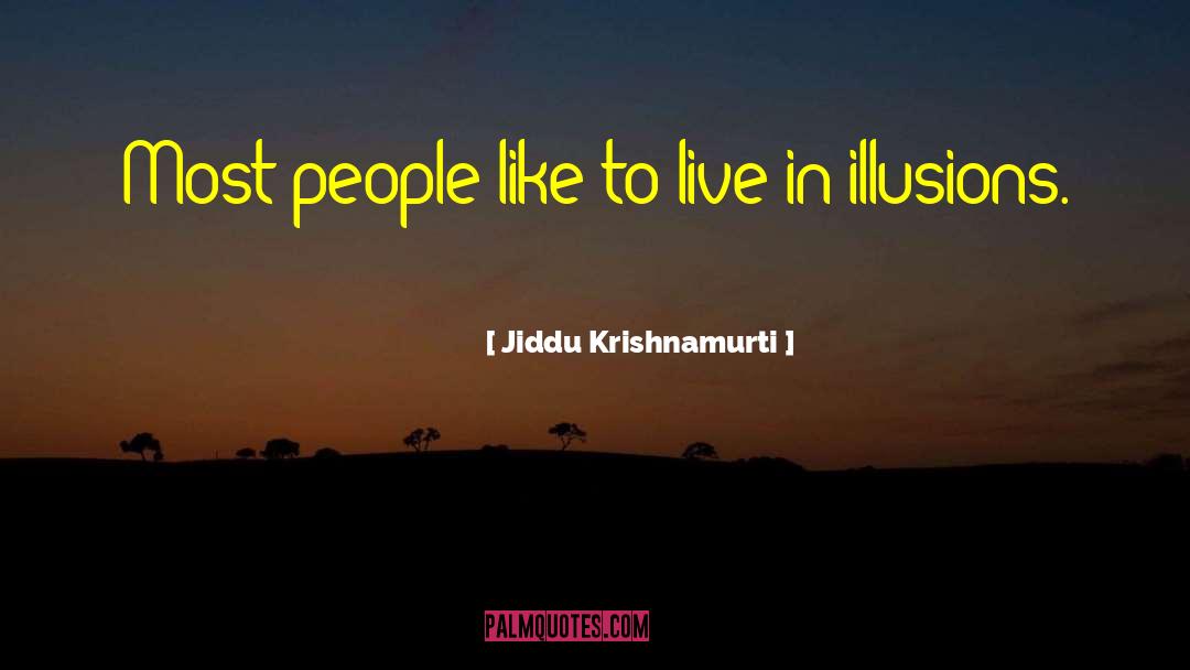 Driven People quotes by Jiddu Krishnamurti