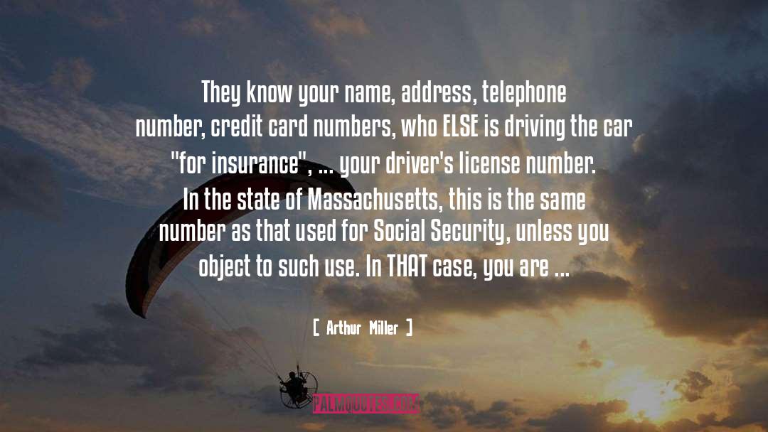 Drivers License quotes by Arthur Miller